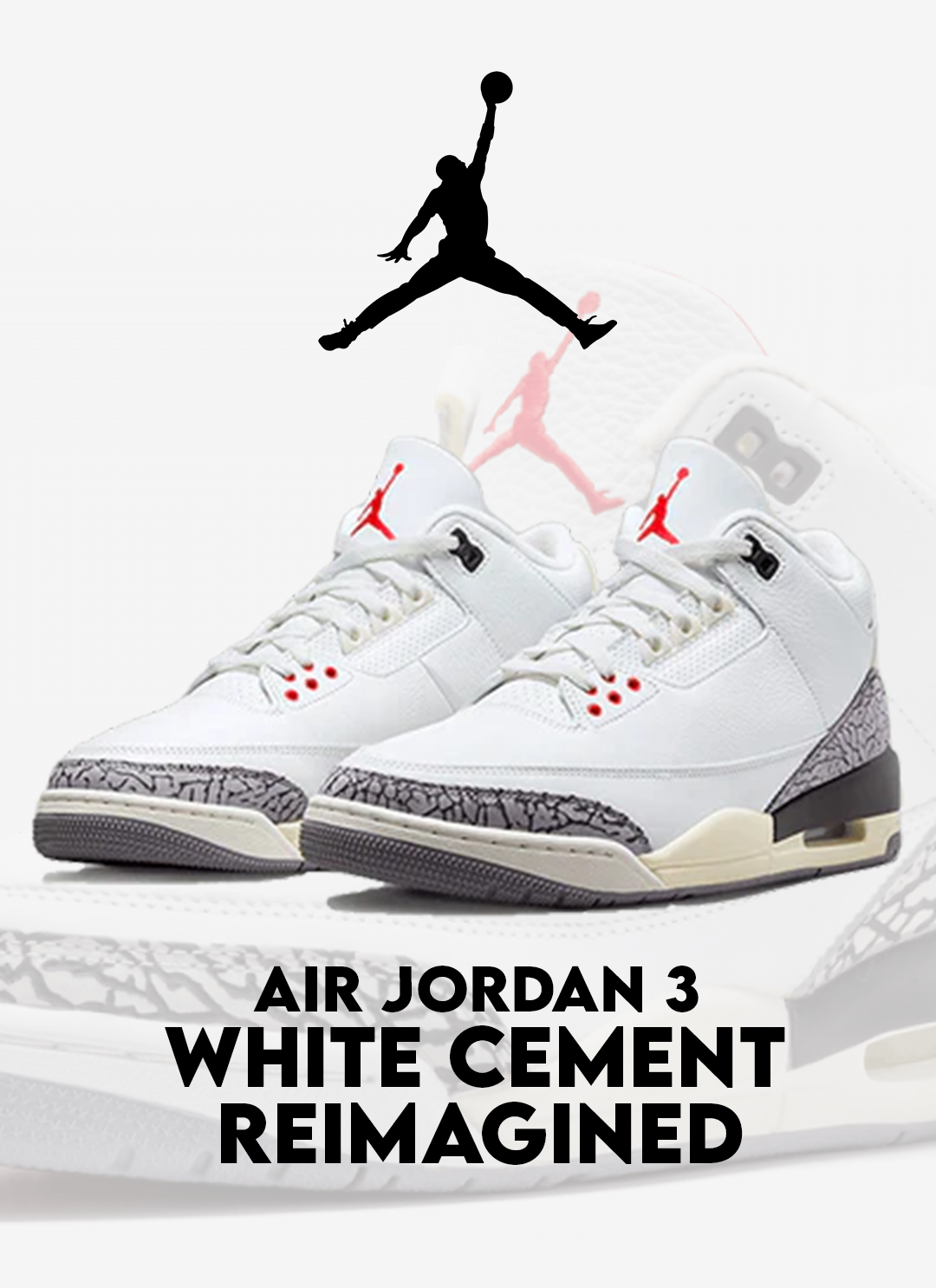Air Jordan 3 'White Cement Re-imagined'